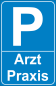 Preview: Parkplatzschild Blau P Arztpraxis